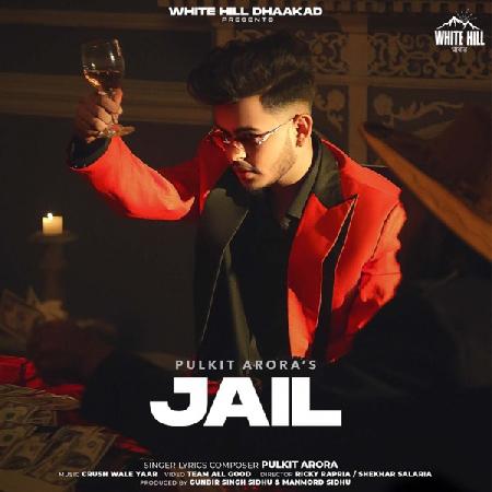 Jail DJ Remix Pulkit Arora Mp3 Song Download